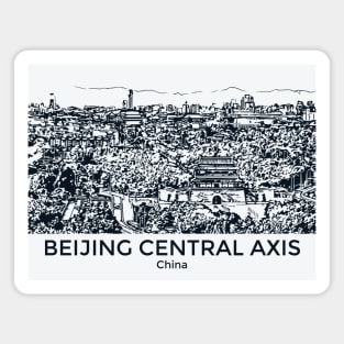 Beijing Central Axis - China Magnet